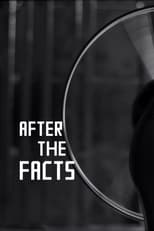 Poster for After the Facts