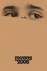 Moving in 2008 (2021)