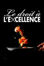 Poster for Le droit à l'excellence 