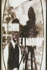 Poster for O Sonho e a Máquina