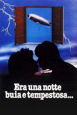 Poster for Era una notte buia e tempestosa...