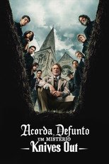 Acorda, Defunto: Um Mistério Knives Out