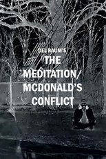 The Meditation/McDonald's Conflict The Meditation/McDonald's Conflict