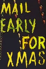 Poster for Mail Early for Christmas