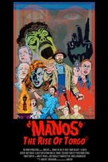 Poster for Manos: The Rise of Torgo