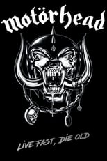 Poster for Motörhead - Live Fast, Die Old