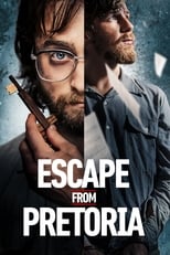 Escape from Pretoria serie streaming