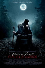Abraham Lincoln: Vampire Hunter
