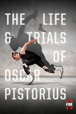 Poster for The Life and Trials of Oscar Pistorius 