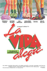 La vida alegre (1987)