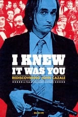Poster for I Knew It Was You: Rediscovering John Cazale