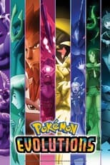 Poster for Pokémon Evolutions