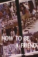 Poster for How To Be A Friend