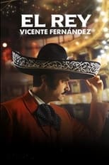 Poster for El Rey, Vicente Fernández Season 1