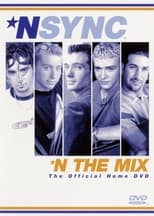 Poster for *NSYNC: *N the Mix
