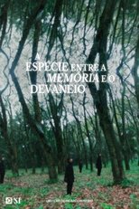 A Espécie entre a Memória e o Devaneio main poster