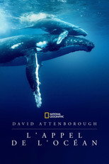 David Attenborough : L'Appel de l'Oc&eacute;an