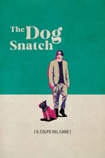 Poster for The Dog Snatch 