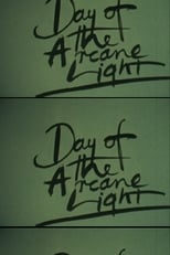 Poster for Day of the Arcane Light