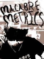 Poster for Macabre Metrics 
