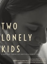 Poster for Two Lonely Kids
