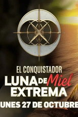 El Conquistador: Luna de Miel Extrema poster