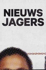 Poster for Nieuwsjagers