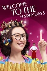Poster for Welcome to the Happy Days