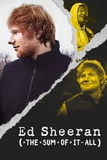 Poster for Ed Sheeran: The Sum of It All