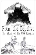 Poster for From the Depths: The Story of the USS Kerenza
