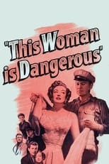 Poster for This Woman Is Dangerous