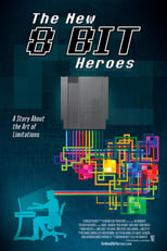 The New 8-bit Heroes (2016)