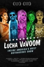 Lucha VaVoom: Inside America's Most Outrageous Show (2018)