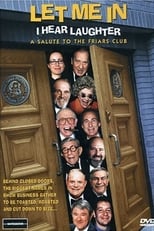 Poster for Let Me In, I Hear Laughter: A Salute to the Friars Club