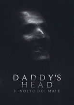 Daddy's Head - Il volto del male