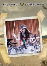Poster for Mike Portnoy: Drumming Nature