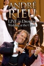 Poster for André Rieu Wedding at the Opera