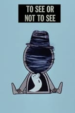 Poster for To See or Not to See