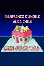 Casa dolce casa poster