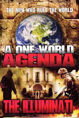 One World Agenda: The Illuminati