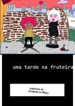 Poster for Uma Tarde Na Fruteira