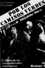 Poster for Por los Caminos Verdes