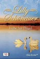 Lilly Schönauer - Liebe hat Flügel