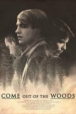 Poster for Come Out of the Woods