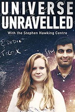 Universe Unravelled With The Stephen Hawking Centre poster