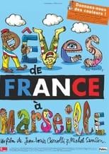 Poster for Rêves de France à Marseille
