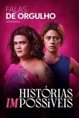 Poster for Falas de Orgulho: Histórias (Im)possíveis