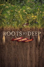 Roots So Deep poster