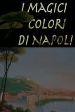 Poster for I magici colori di Napoli 