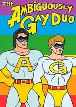 Poster for The Ambiguously Gay Duo "Don We Now or Never"